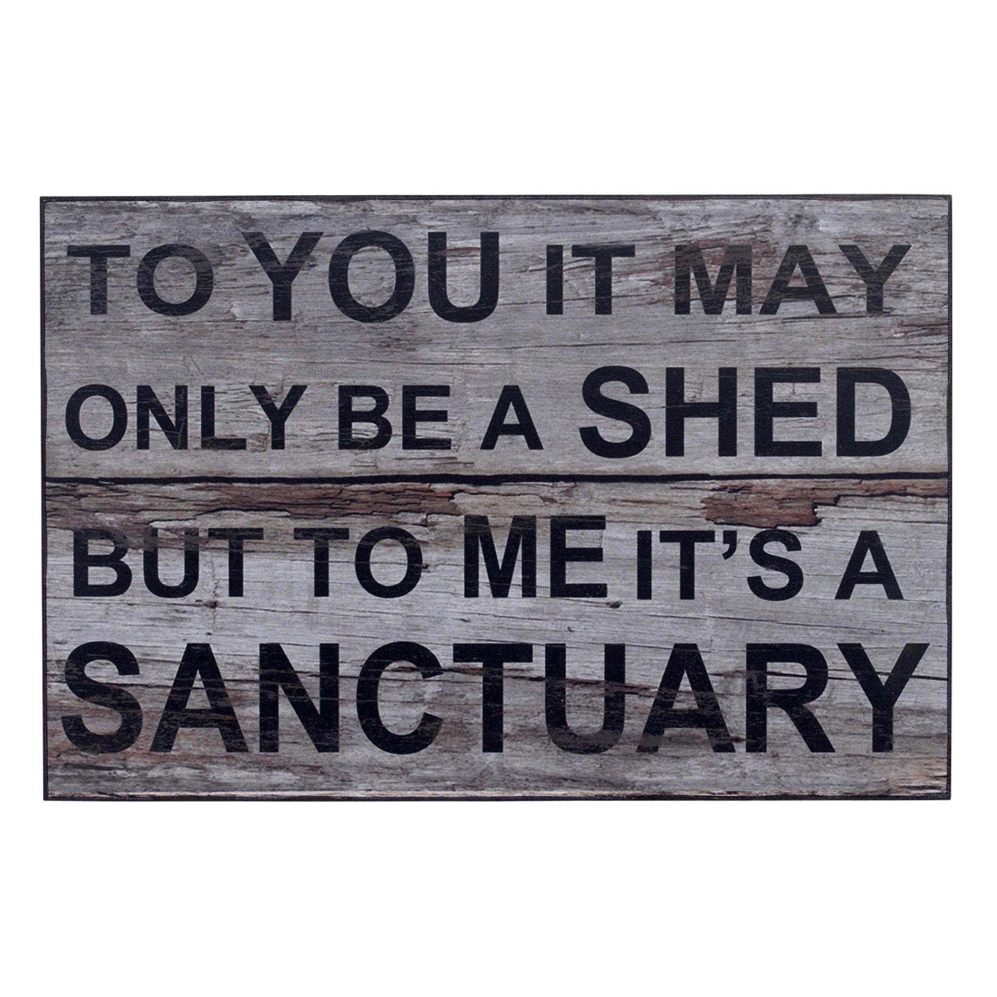 Shed Sanctuary Sign