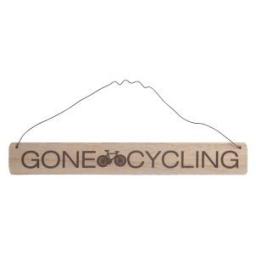Gone Cycling Wooden Sign
