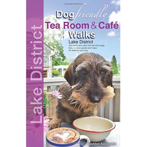 Dog Friendly Tea Room & Cafe Walks in the  Lake District