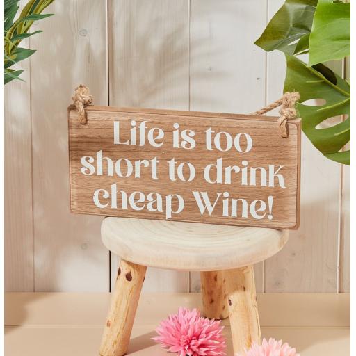 Cheap Wine Phrase Hanging Wooden Sign