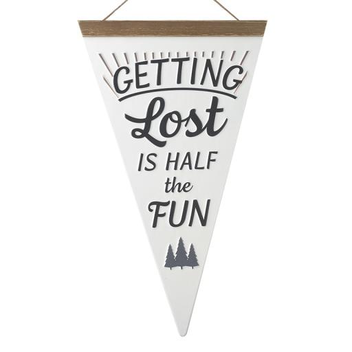 Getting Lost Pennant Sign