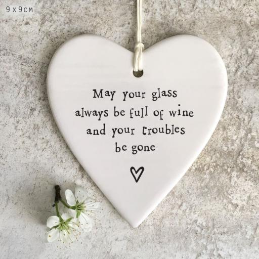 MAY YOUR GLASS BE FULL  - HANGING HEART BY EAST OF INDIA